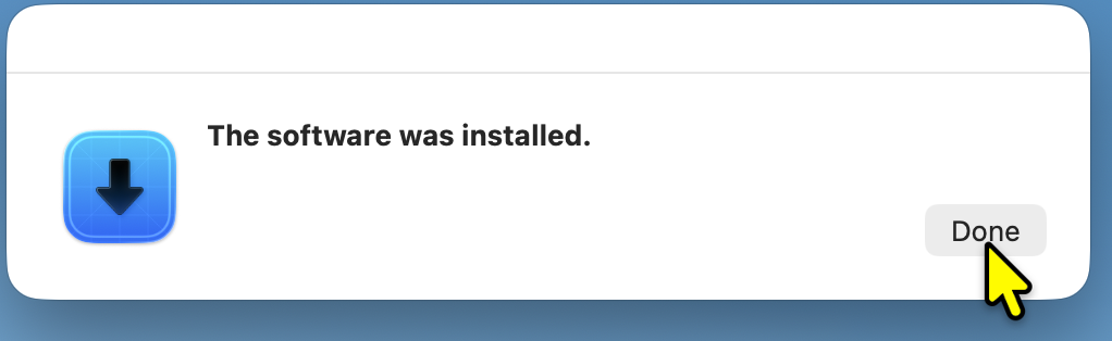 Click Done after installation